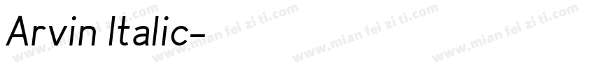 Arvin Italic字体转换